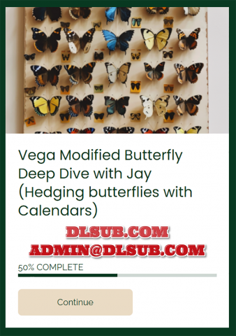 Dan Sheridan – Vega Modified Butterfly Deep Dive with Jay (Hedging Butterflies with Calendars)