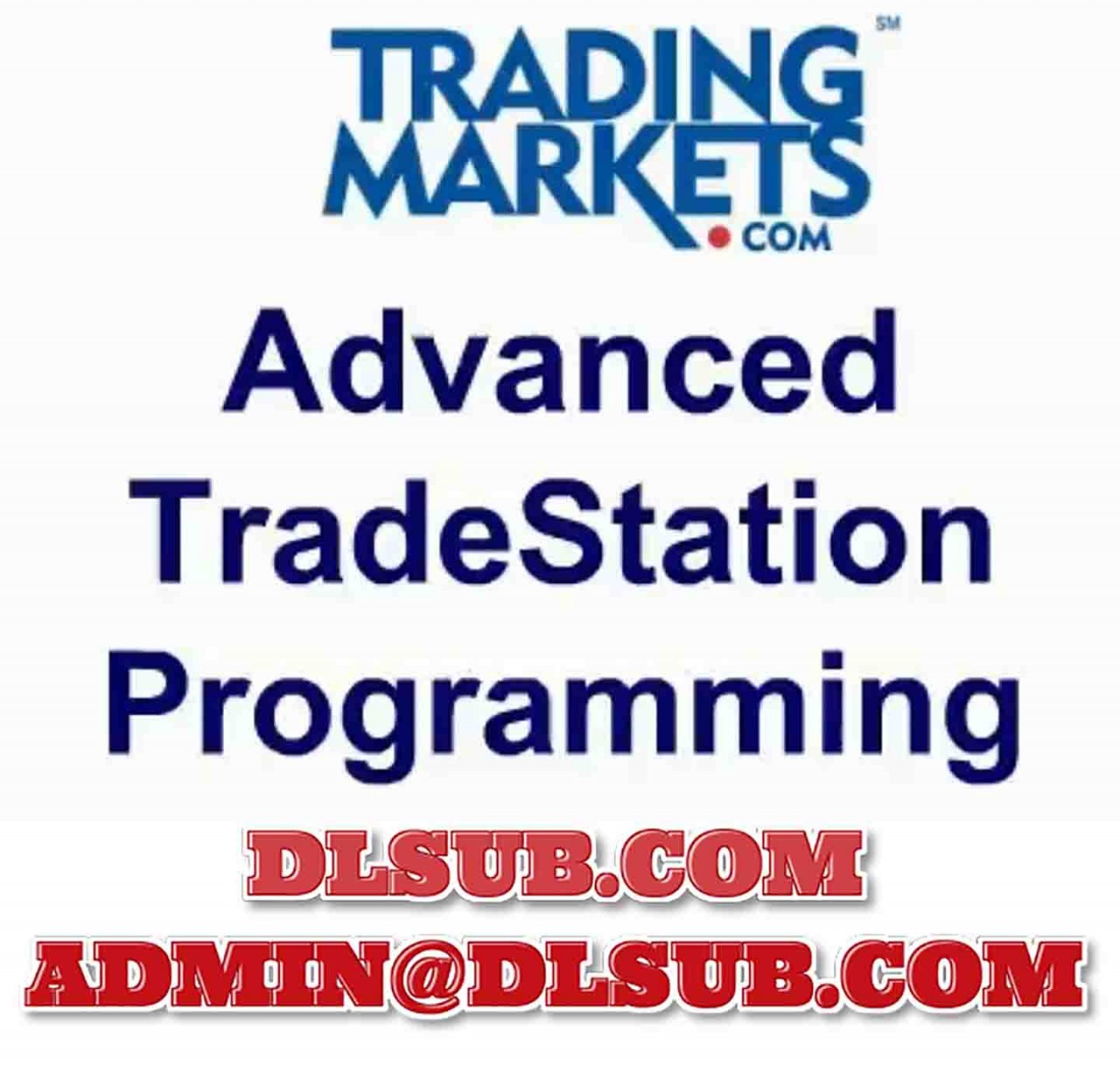 TradingMarkets Advanced TradeStation Coding Trading Course
