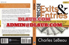 Charles LeBeau Precise Exits and Entries