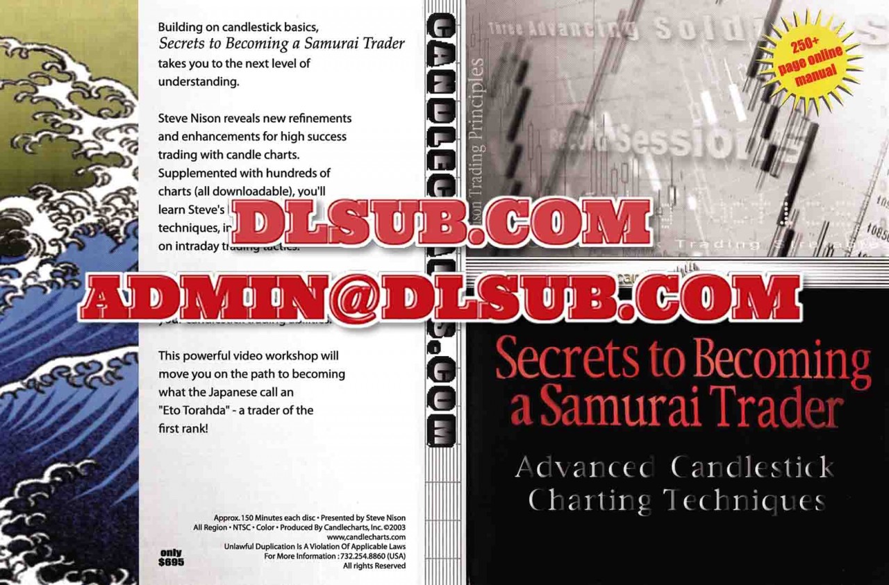 Steve Nison Secrets to Becoming a Samurai Trader advanced candlestick charting course