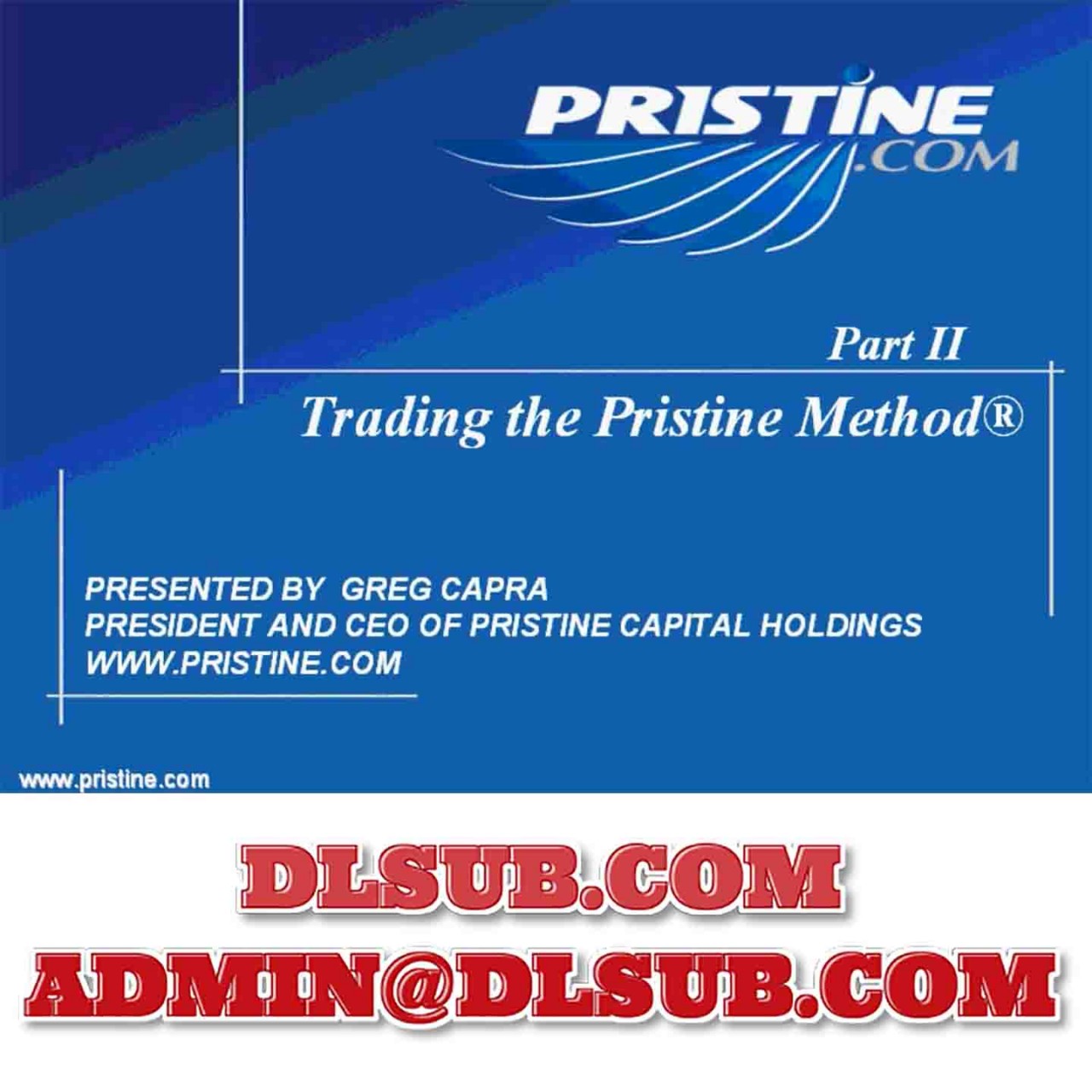 Trading the Pristine Method 2 by Greg Capra Trading Course