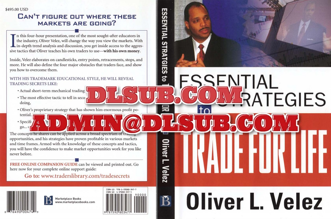 Oliver Velez Essential Strategies to Trade for Life trading course DVD