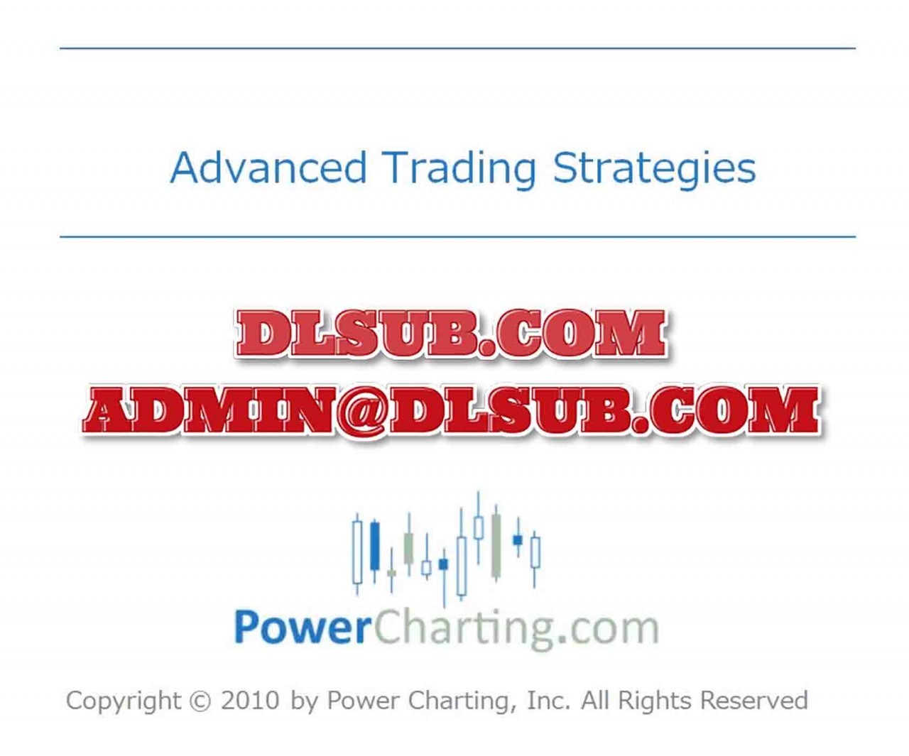 Power Charting - Advanced Trading Strategies and MTF Price Action Indicators trading course