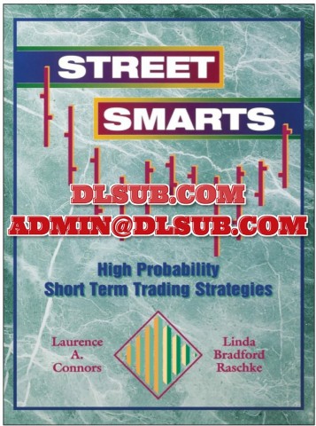 Laurence Connors and Linda Bradford Raschke Street Smarts