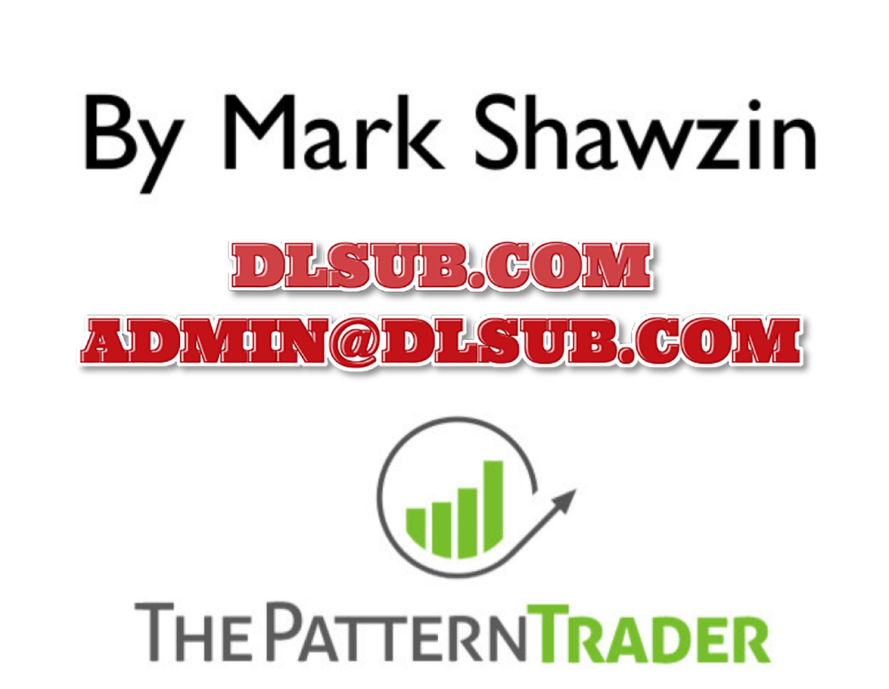 Mark Shawzin - The Pattern Trader Master Sessions Course