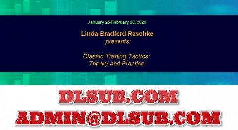 Linda Raschke Workshop Classic Trading Tactics Theory and Practice lindaraschke.net