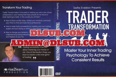 Sasha Evdakov Trader Transformation rise2learn.com